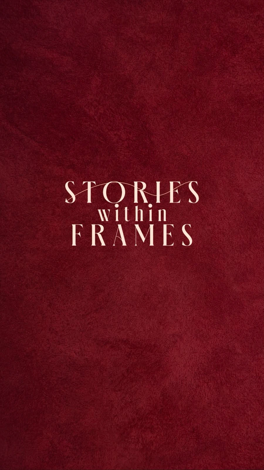 Stories Within Frames